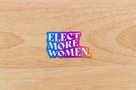 Elect More Women Sticker