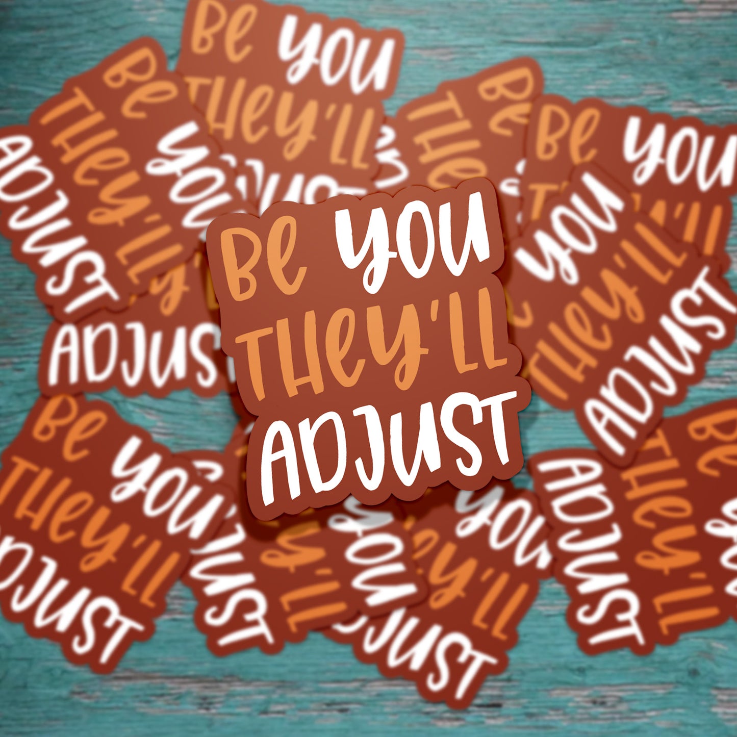 Be You Sticker